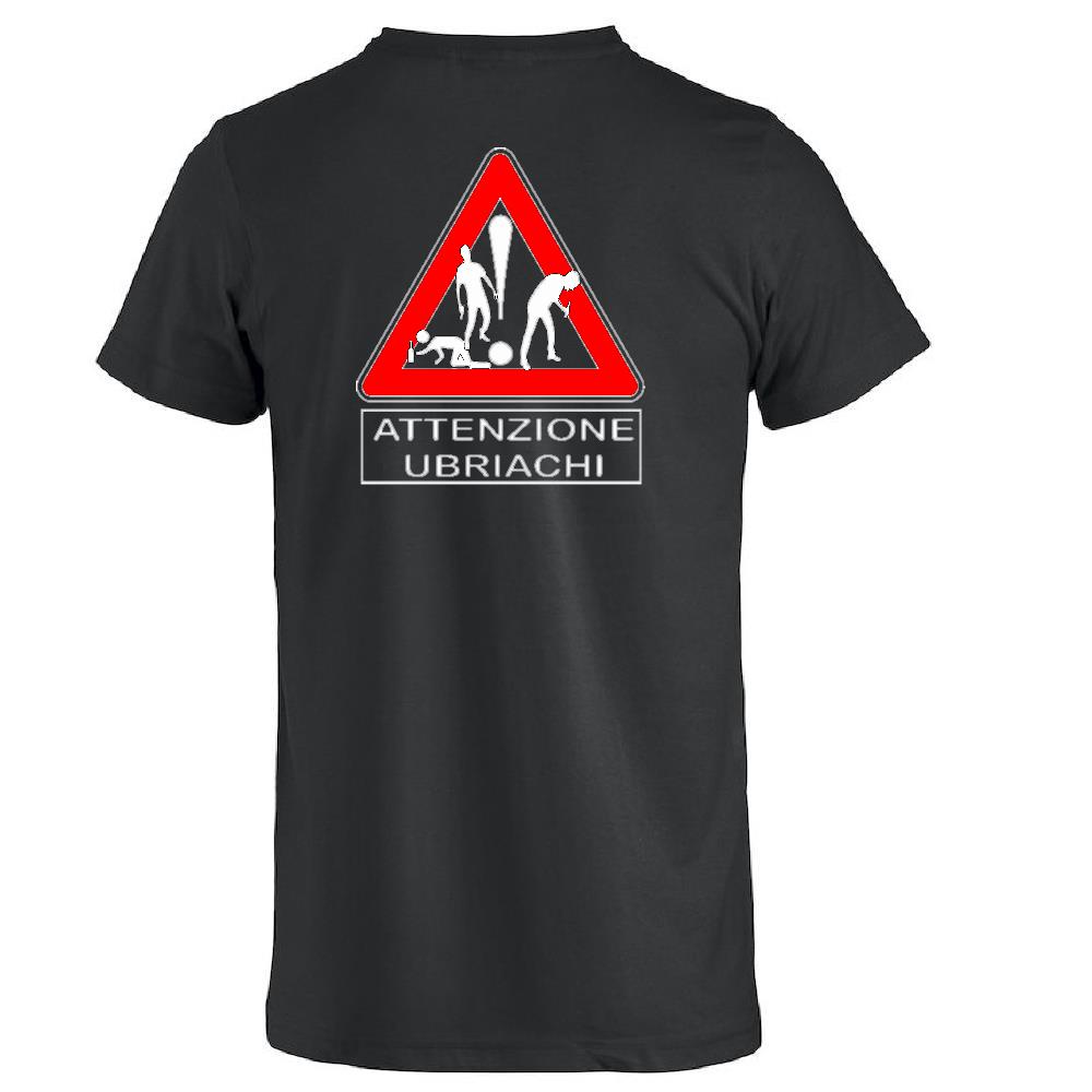 T-Shirt Addio al Celibato In Corso , Dietro  “Attenzione Ubriachi” – Maglietta Divertente con Doppia Stampa Fronte/Retro – PS 27431 - A071