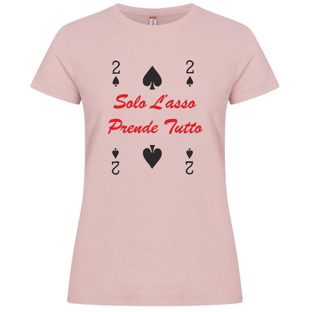 T-Shirt Donna “2 di Picche – Solo l’Asso Prende Tutto” – PS 28870-005