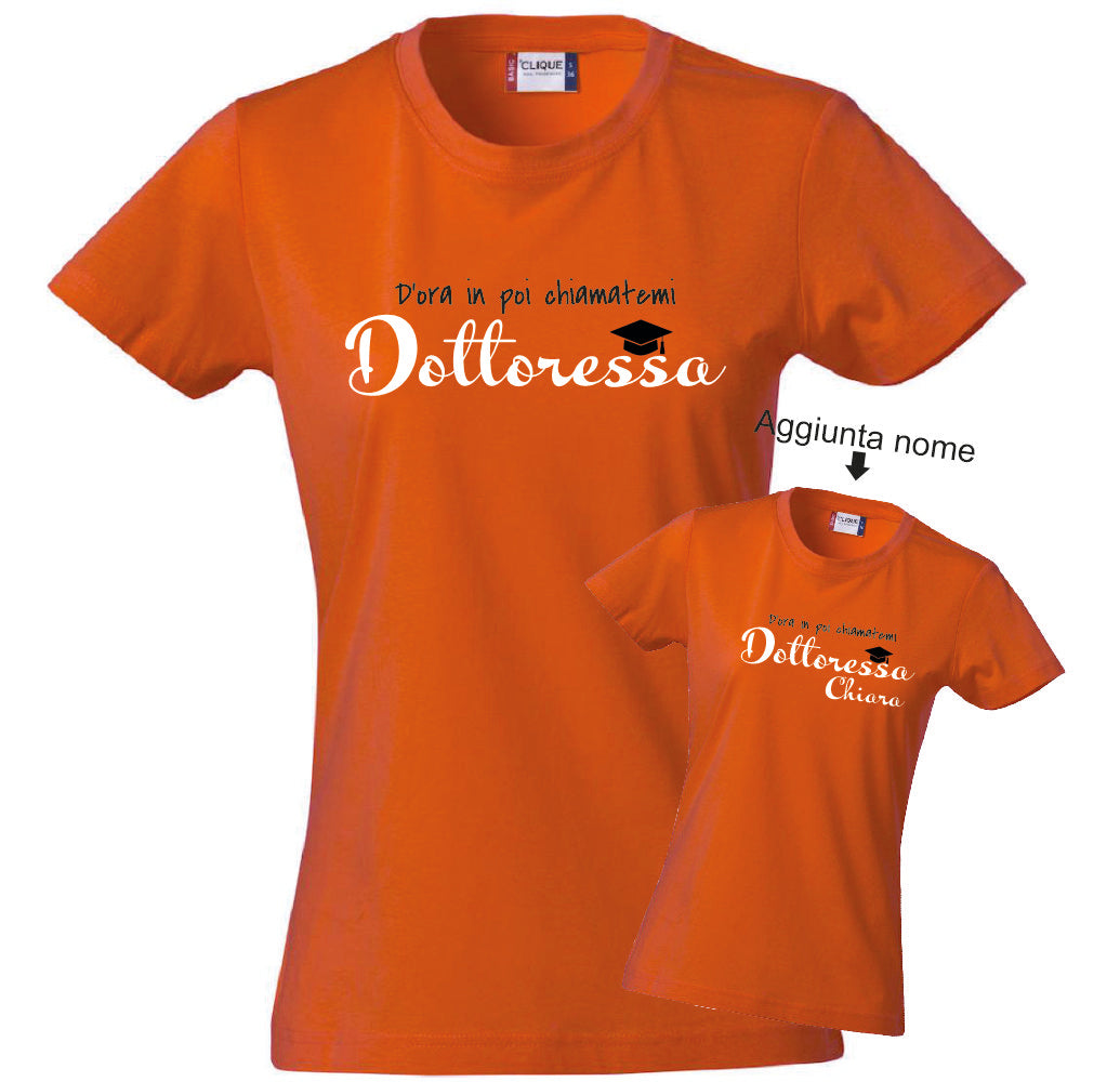 T-Shirt Donna Laurea "Chiamatemi Dottoressa" Personalizzabile – Idea regalo – PS 28870-030