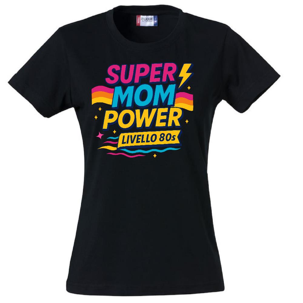 T-Shirt Donna Super Mom Power Anni 80– Idea Regalo Festa della Mamma – PS 28870-027