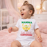 Body Neonato “Mamma Sei La Mia Campionessa” Festa della Mamma PS 28180-024