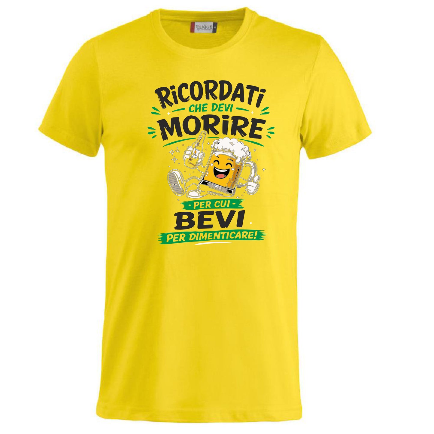 T-Shirt Simpatica Ricordati Che Devi Morire ..Per cui Bevi Per Dimenticare ! – Personalizzabile con Nome – PS 27431-A-153