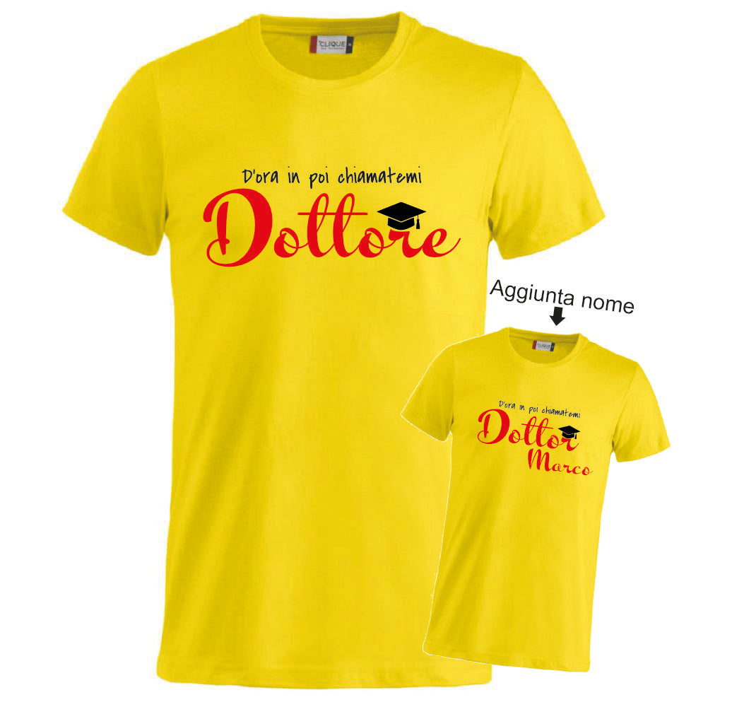 T-Shirt Laurea "Chiamatemi Dottore" Personalizzabile  – Idea regalo – PS 27431-A-150