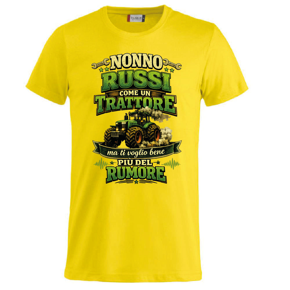 T-Shirt Nonno Russi Come Un Trattore Ma Ti Voglio Bene Piu' Del Rumore – Maglietta Personalizzabile PS 27431-A-146