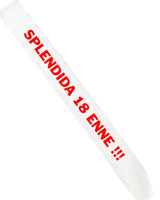 Gadget Fascia Compleanno Splendida... – Personalizzata con Anni PS 11446-SPLENDIDA