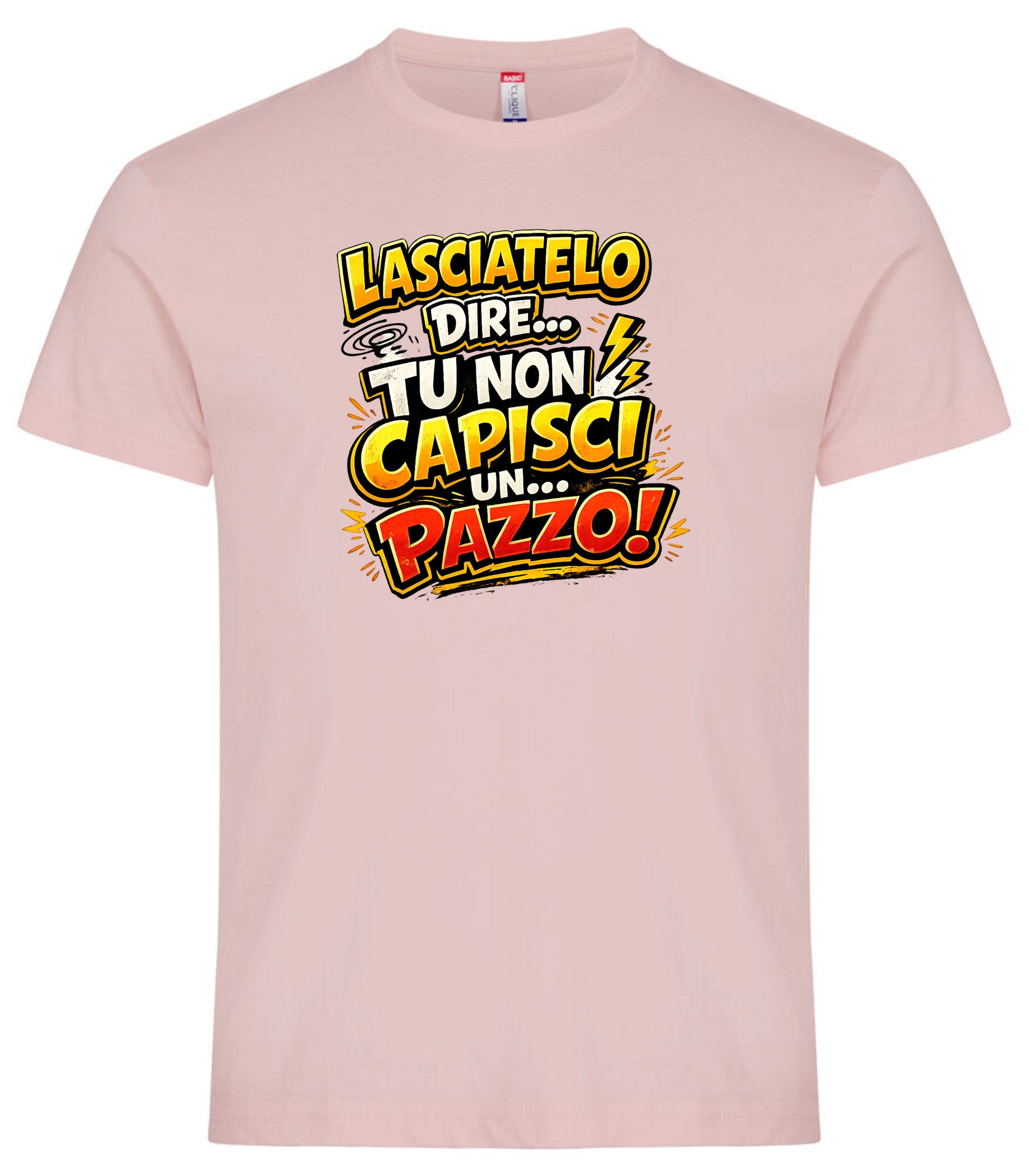 T-Shirt Simpatica Lasciatelo Dire Tu Non Capisci Un Pazzo ! – Personalizzabile con Nome – PS 27431-A-152