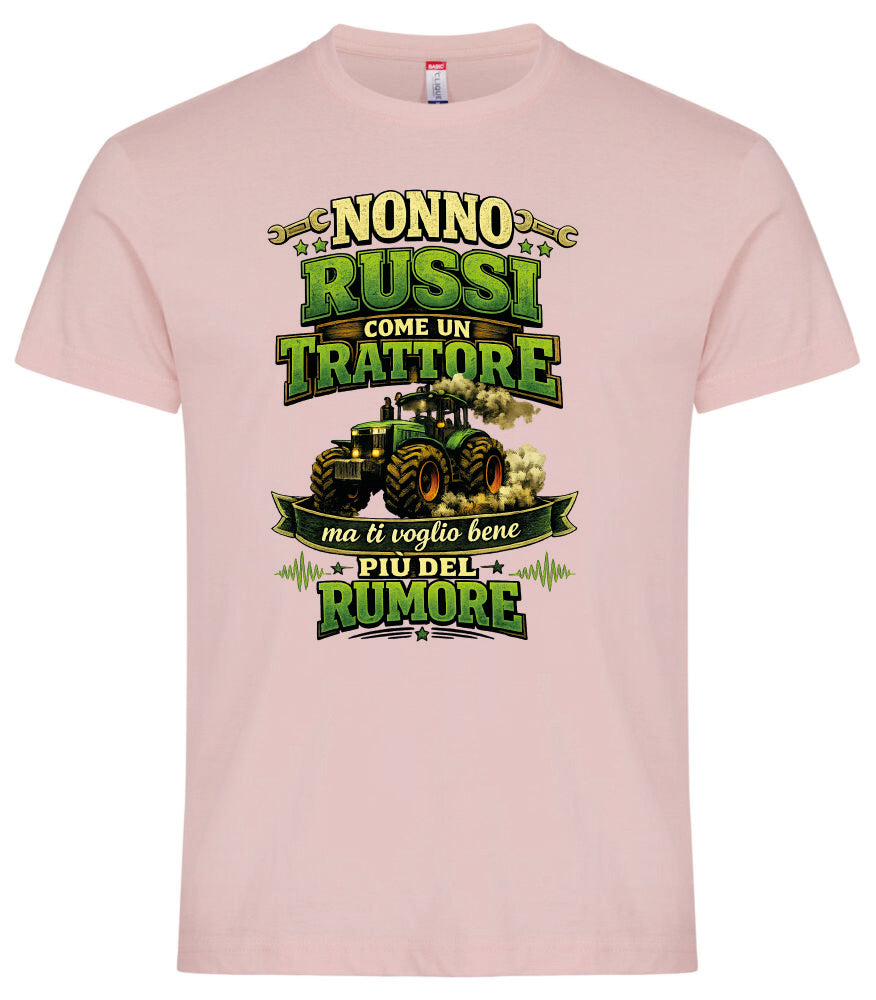 T-Shirt Nonno Russi Come Un Trattore Ma Ti Voglio Bene Piu' Del Rumore – Maglietta Personalizzabile PS 27431-A-146