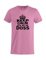 T-Shirt “Keep Calm Sta Su De Doss” Uomo e Bambino – Maglietta Simpatica con Stampa – PS 27431-A010