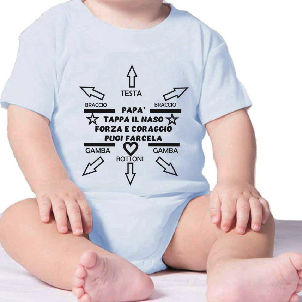 Body Neonato “Papà Tappa Il Naso Forza e Coraggio Puoi Farcela” Idea Regalo Festa del Papà PS 28180-0002