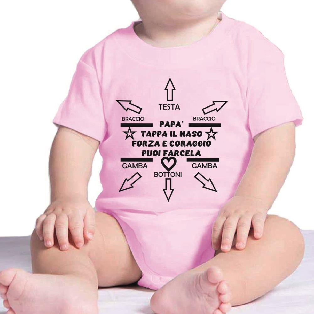 Body Neonato “Papà Tappa Il Naso Forza e Coraggio Puoi Farcela” Idea Regalo Festa del Papà PS 28180-0002