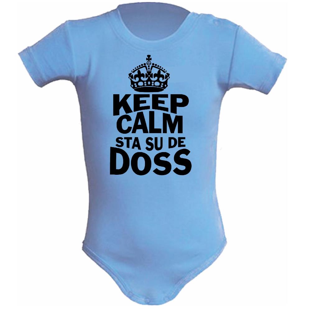 Body Neonato “Keep Calm Sta Su De Doss” 100% Cotone Idea Regalo Prima Infanzia PS 28180-0006