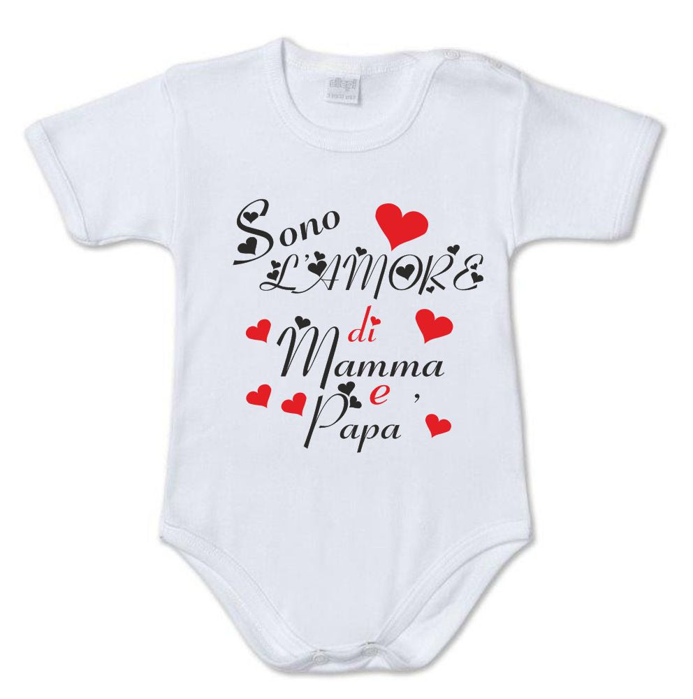 Body Neonato Personalizzato “Sono L’Amore Di Mamma e Papà” Festa della Mamma e Festa del Papà PS 28180-0018