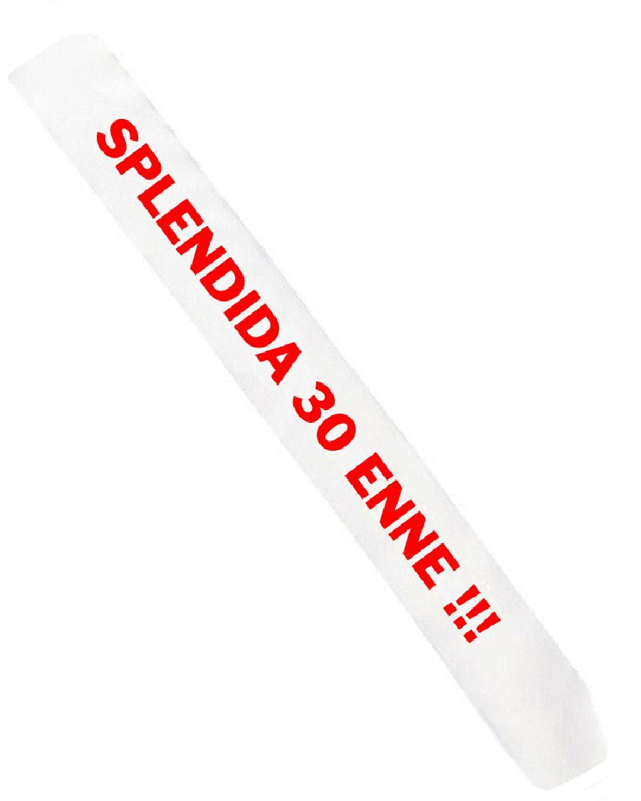 Gadget Fascia Compleanno Splendida... – Personalizzata con Anni PS 11446-SPLENDIDA
