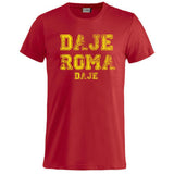T-Shirt “DAJE Roma DAJE” – Maglietta Unisex Personalizzabile PS 27431-A-120