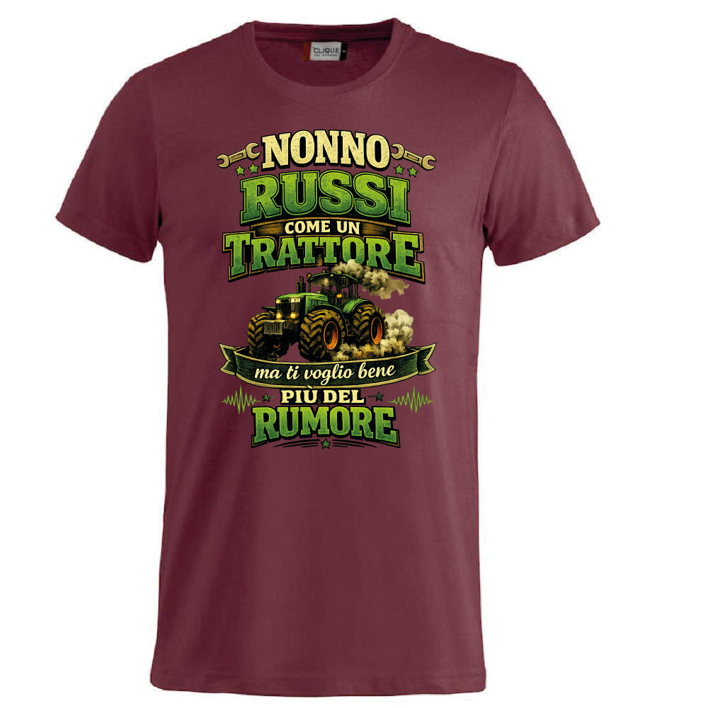 T-Shirt Nonno Russi Come Un Trattore Ma Ti Voglio Bene Piu' Del Rumore – Maglietta Personalizzabile PS 27431-A-146