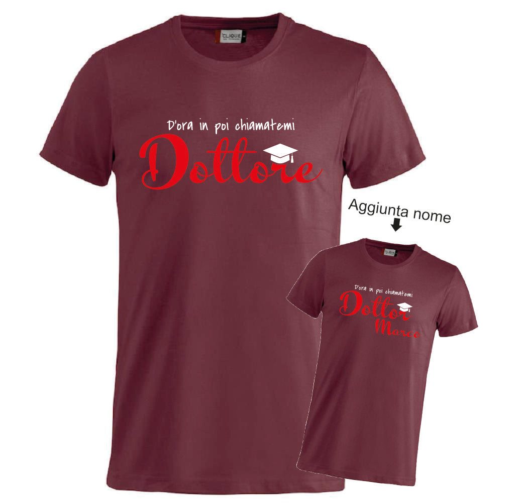 T-Shirt Laurea "Chiamatemi Dottore" Personalizzabile  – Idea regalo – PS 27431-A-150
