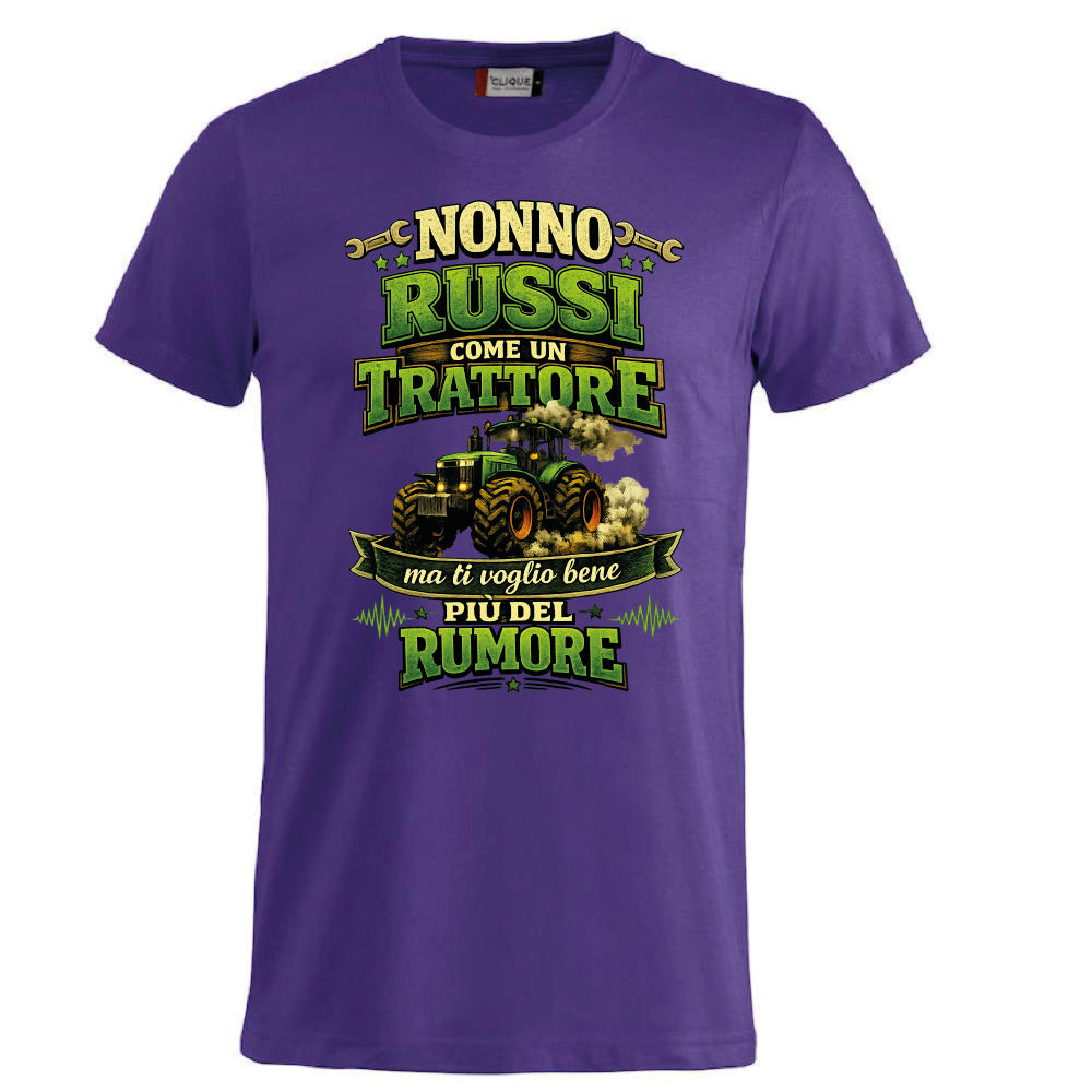 T-Shirt Nonno Russi Come Un Trattore Ma Ti Voglio Bene Piu' Del Rumore – Maglietta Personalizzabile PS 27431-A-146