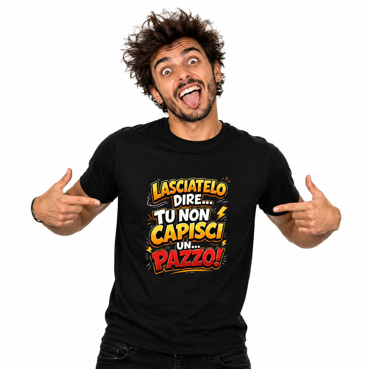 T-Shirt Simpatica Lasciatelo Dire Tu Non Capisci Un Pazzo ! – Personalizzabile con Nome – PS 27431-A-152