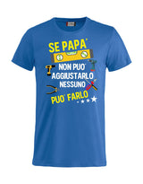 T-Shirt Personalizzabile Unisex “Se... non può aggiustarlo”  – Festa del papà - PS 27431-A044