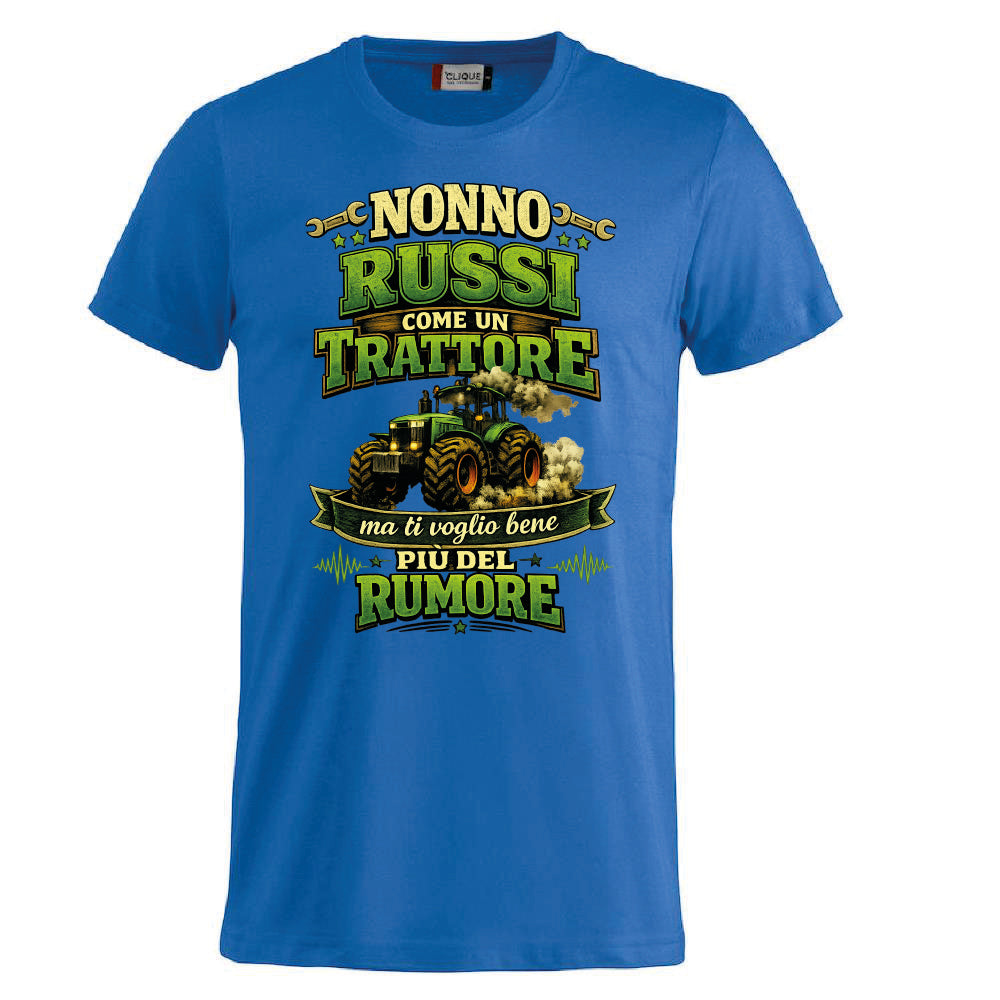 T-Shirt Nonno Russi Come Un Trattore Ma Ti Voglio Bene Piu' Del Rumore – Maglietta Personalizzabile PS 27431-A-146