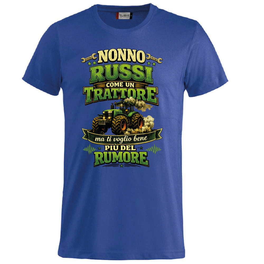 T-Shirt Nonno Russi Come Un Trattore Ma Ti Voglio Bene Piu' Del Rumore – Maglietta Personalizzabile PS 27431-A-146