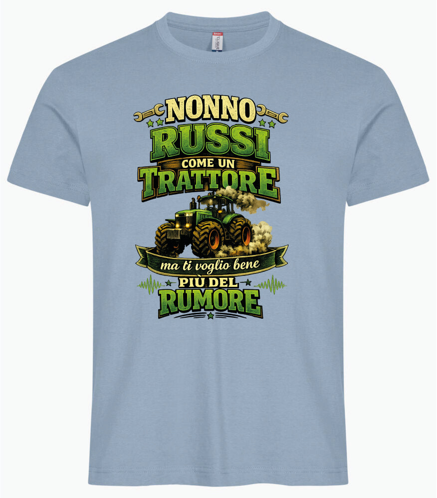 T-Shirt Nonno Russi Come Un Trattore Ma Ti Voglio Bene Piu' Del Rumore – Maglietta Personalizzabile PS 27431-A-146