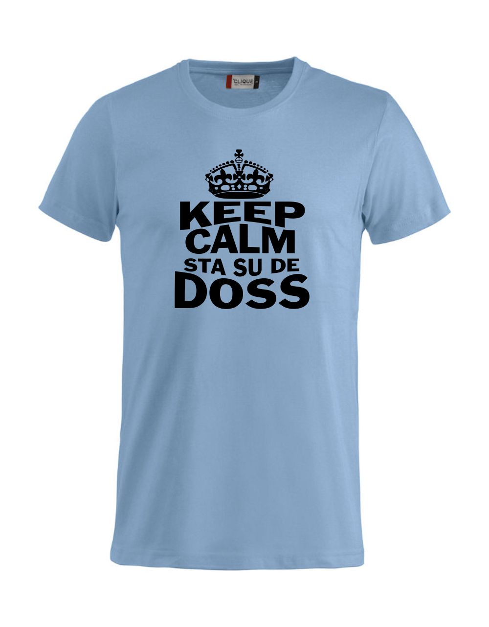 T-Shirt “Keep Calm Sta Su De Doss” Uomo e Bambino – Maglietta Simpatica con Stampa – PS 27431-A010
