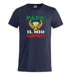 T-Shirt Unisex “Papà sei il mio campione” – Festa del papà – PS 27431-A083