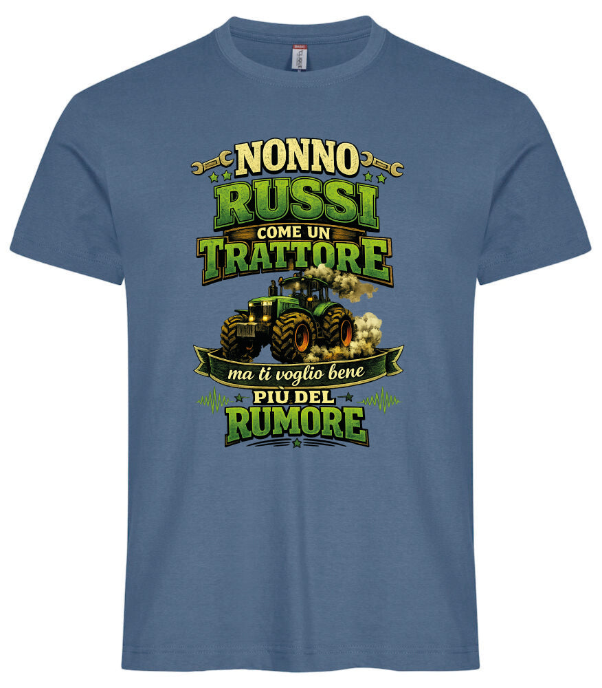 T-Shirt Nonno Russi Come Un Trattore Ma Ti Voglio Bene Piu' Del Rumore – Maglietta Personalizzabile PS 27431-A-146