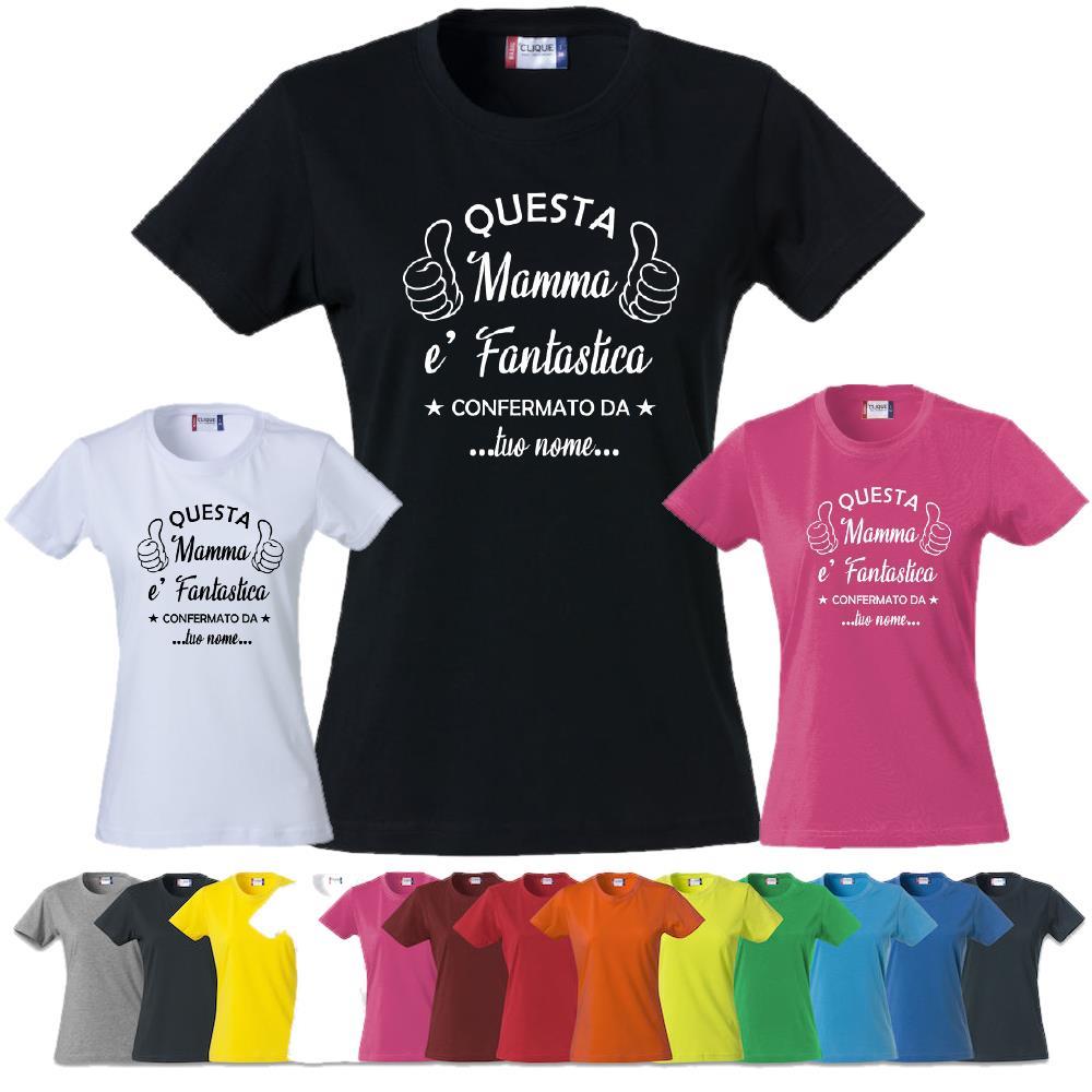 T-Shirt Donna “Questa Mamma è Fantastica – Confermato da [Tuo Nome]” – PS 28870-A003