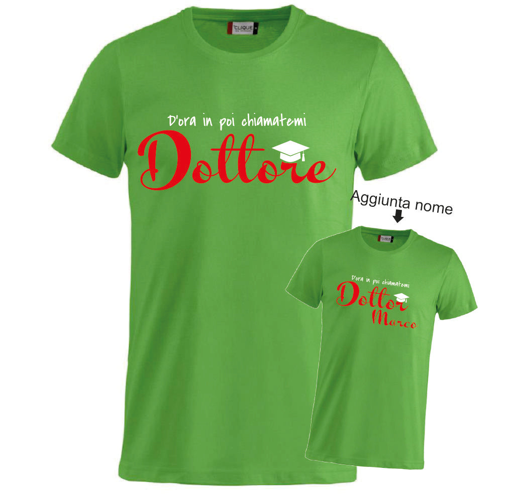 T-Shirt Laurea "Chiamatemi Dottore" Personalizzabile  – Idea regalo – PS 27431-A-150