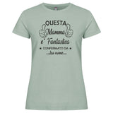 T-Shirt Donna “Questa Mamma è Fantastica – Confermato da [Tuo Nome]” – PS 28870-A003
