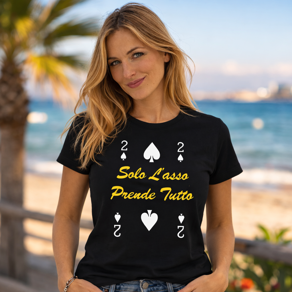 T-Shirt Donna “2 di Picche – Solo l’Asso Prende Tutto” – PS 28870-005