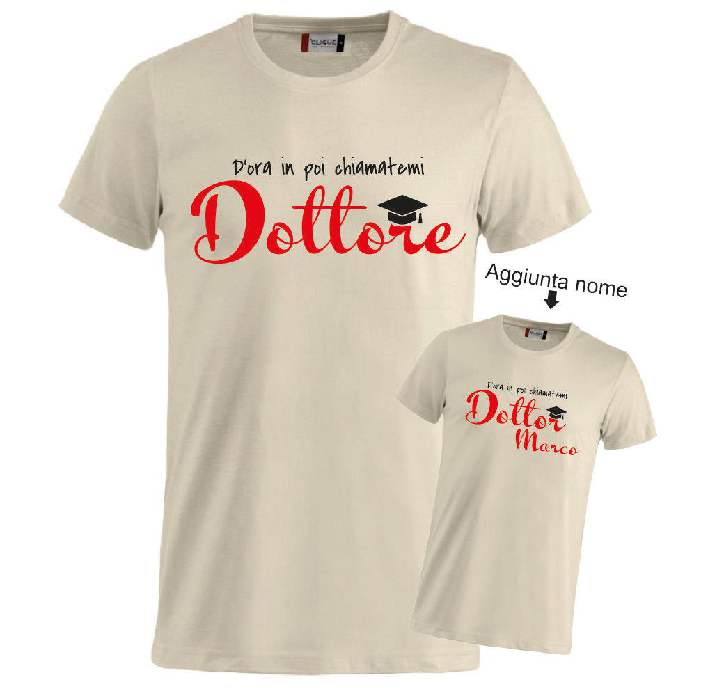 T-Shirt Laurea "Chiamatemi Dottore" Personalizzabile  – Idea regalo – PS 27431-A-150