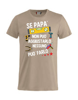 T-Shirt Personalizzabile Unisex “Se... non può aggiustarlo”  – Festa del papà - PS 27431-A044
