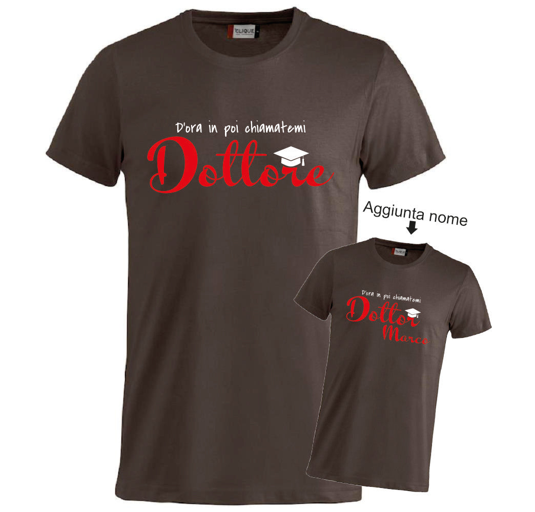 T-Shirt Laurea "Chiamatemi Dottore" Personalizzabile  – Idea regalo – PS 27431-A-150