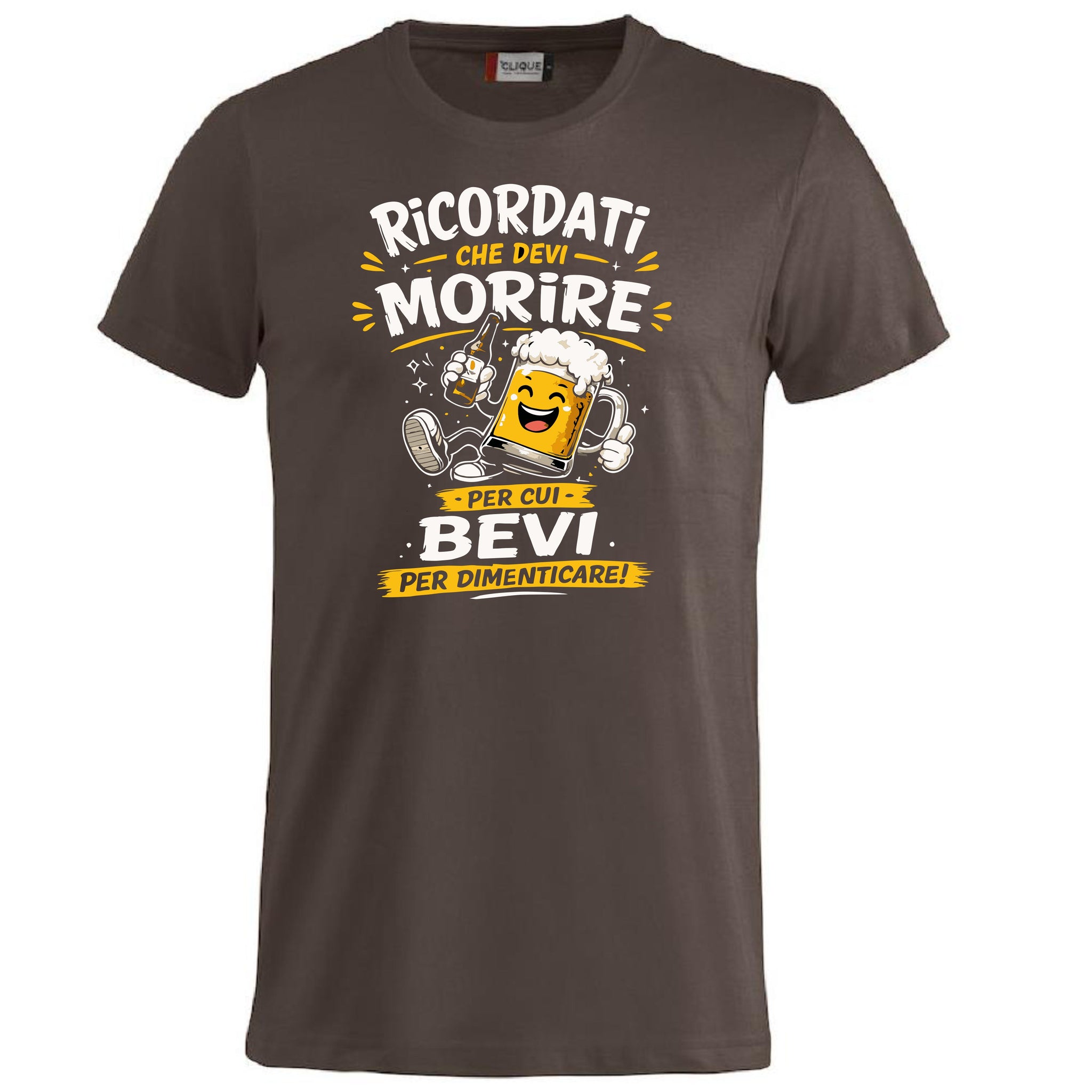 T-Shirt Simpatica Ricordati Che Devi Morire ..Per cui Bevi Per Dimenticare ! – Personalizzabile con Nome – PS 27431-A-153
