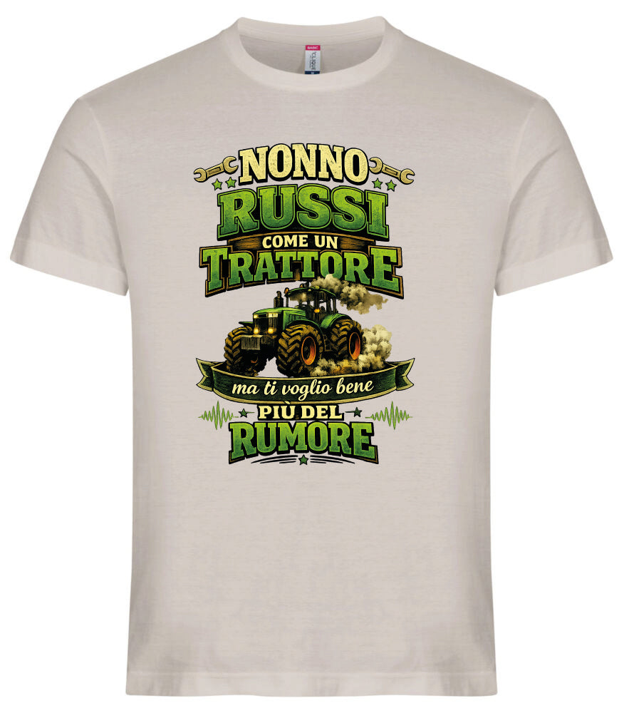 T-Shirt Nonno Russi Come Un Trattore Ma Ti Voglio Bene Piu' Del Rumore – Maglietta Personalizzabile PS 27431-A-146