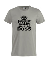 T-Shirt “Keep Calm Sta Su De Doss” Uomo e Bambino – Maglietta Simpatica con Stampa – PS 27431-A010
