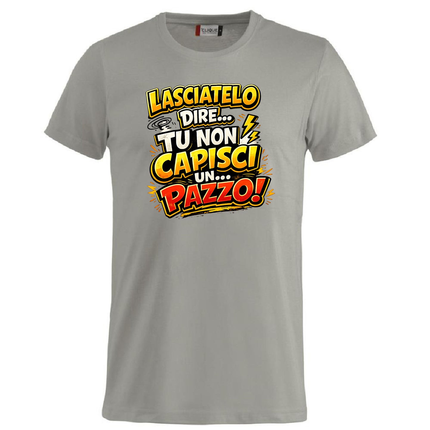 T-Shirt Simpatica Lasciatelo Dire Tu Non Capisci Un Pazzo ! – Personalizzabile con Nome – PS 27431-A-152