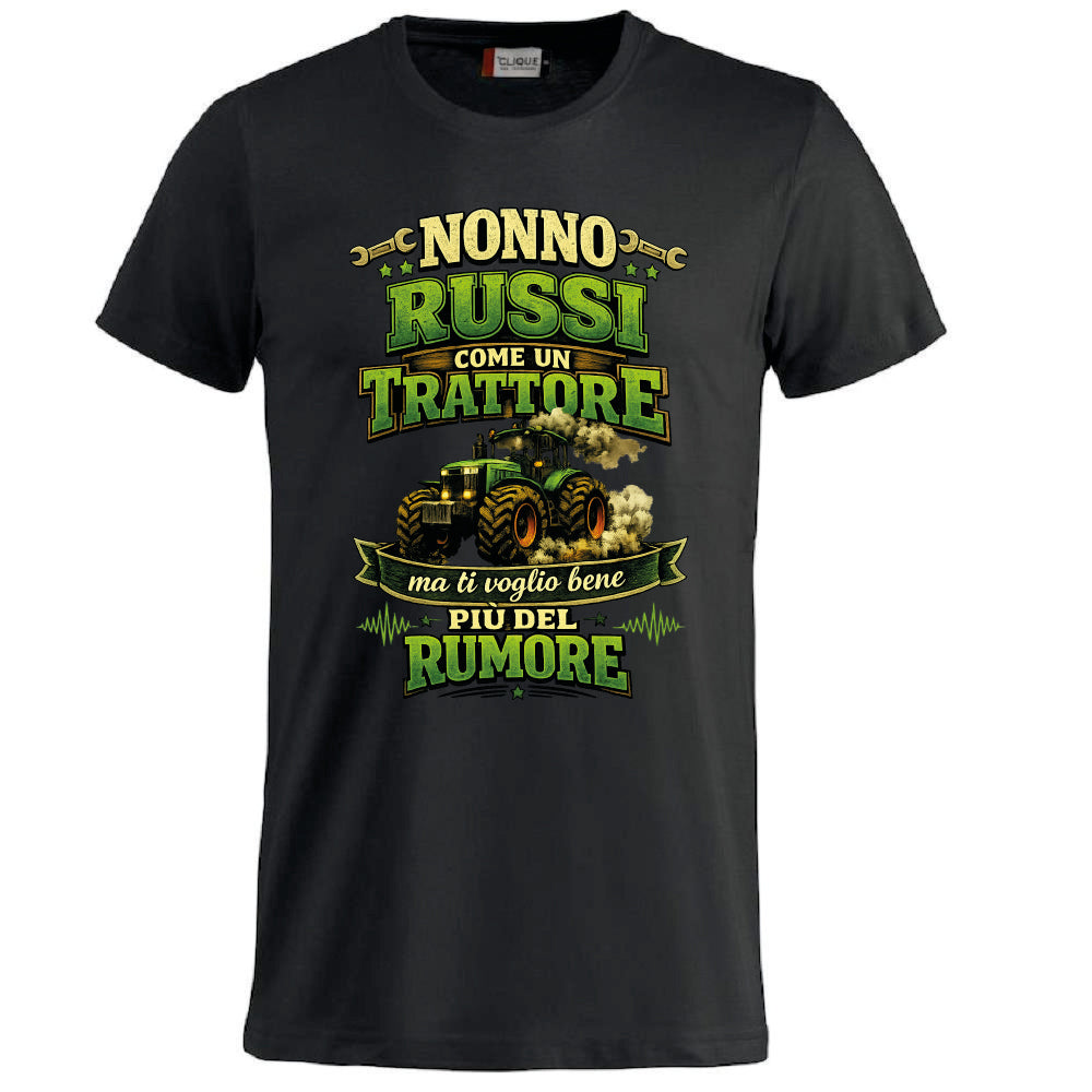 T-Shirt Nonno Russi Come Un Trattore Ma Ti Voglio Bene Piu' Del Rumore – Maglietta Personalizzabile PS 27431-A-146