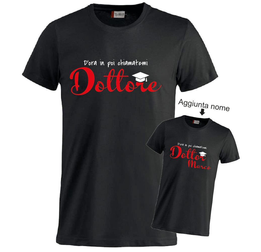 T-Shirt Laurea "Chiamatemi Dottore" Personalizzabile  – Idea regalo – PS 27431-A-150