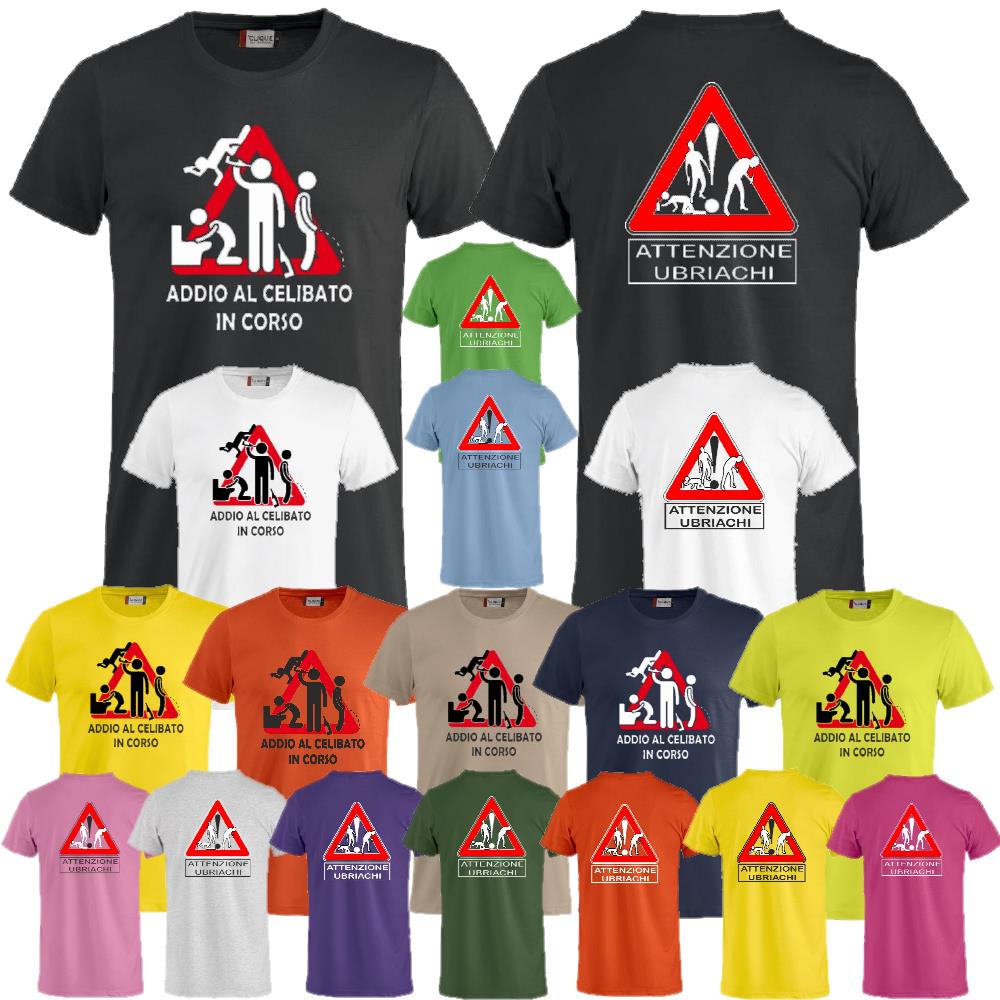 T-Shirt Addio al Celibato In Corso , Dietro  “Attenzione Ubriachi” – Maglietta Divertente con Doppia Stampa Fronte/Retro – PS 27431 - A071