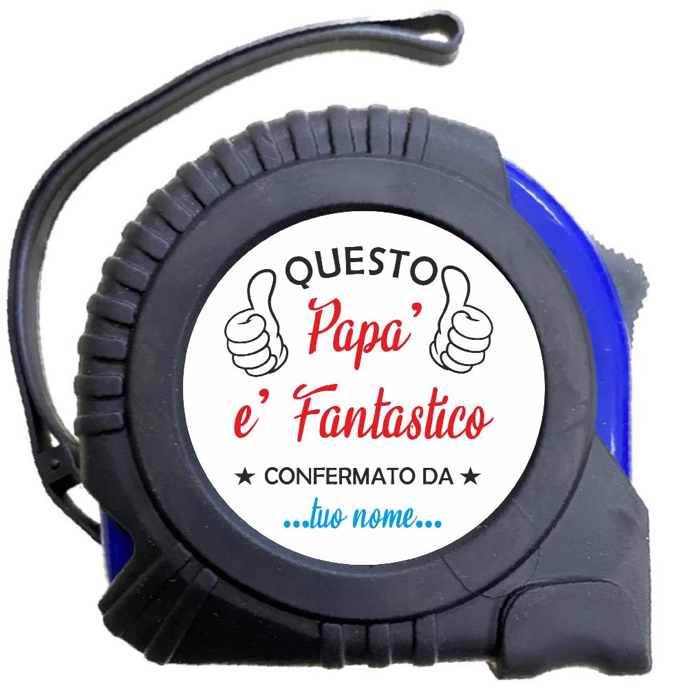 Flessometro Metro a Nastro 5 m “Questo Papà è Fantastico” – Festa del Papà – PS 12511-002 PRS