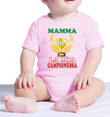 Body Neonato “Mamma Sei La Mia Campionessa” Festa della Mamma PS 28180-024
