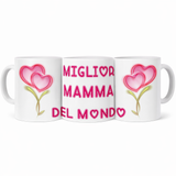 Tazza in Ceramica Personalizzabile “Miglior Mamma / Amica / Zia / Nonna” – Tazza Personalizzata PS 09370-3042