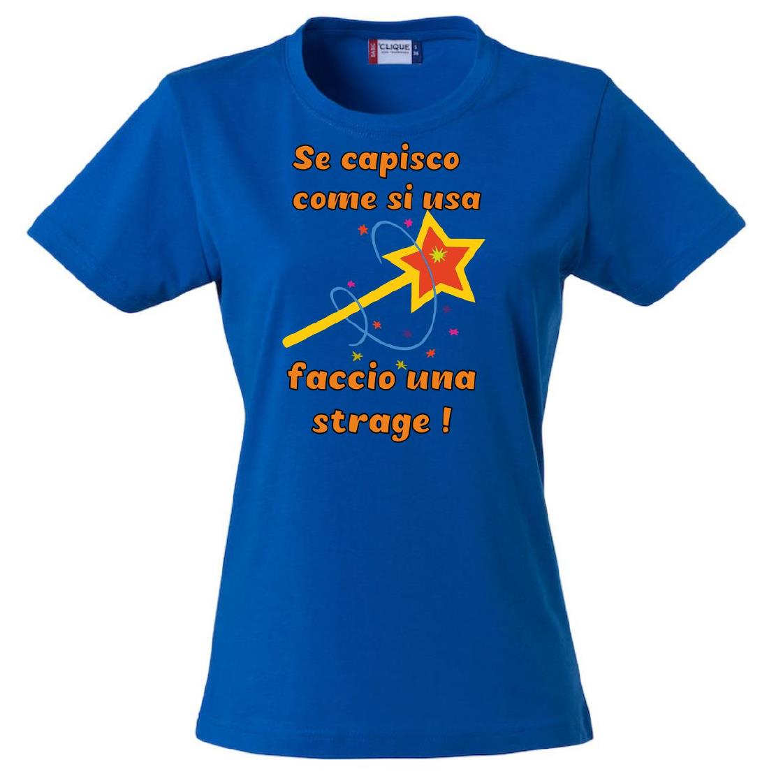 T-Shirt Donna “Se Capisco Come Funziona Faccio Una Strage” – Maglietta Umoristica – PS 28870-010