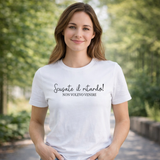 T-Shirt Simpatica con Frasi Ironiche – Idea regalo – PS 27431-A-151
