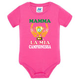 Body Neonato “Mamma Sei La Mia Campionessa” Festa della Mamma PS 28180-024