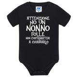 Body Neonato  Ho Un Nonno Folle Non Costringetemi a Chiamarlo PS 28180-027